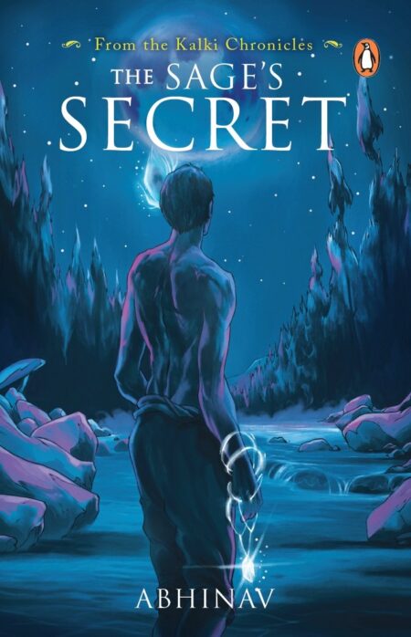 The Sage's Secret : Kalki Chronicles: