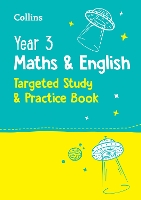 Year 3 Maths and English KS2 Targeted Study & Practice Book: Ideal for use at home (Collins KS2 Practice)