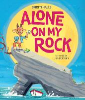 Alone on My Rock: A heart-warming new illustrated picture book - perfect for young readers