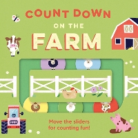 Count Down - On the Farm: A new children's illustrated novelty board book for 2025