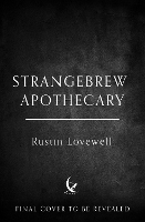 Strangebrew Apothecary: A delightfully fresh cosy fantasy