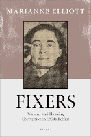 Fixers: Women and Housing Corruption in 1950s Belfast