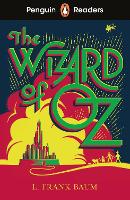 Penguin Readers Level 2: The Wizard of Oz (ELT Graded Reader): Abridged Edition