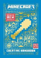 All New Official Minecraft Creative Handbook: The Latest Updated & Revised Essential Guide Book for the Best Selling Video Game of All Time