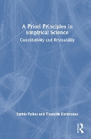 A Priori Principles in Empirical Science: Constitutivity and Revisability