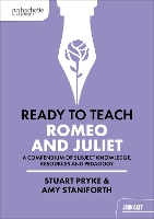 Ready to Teach: Romeo and Juliet