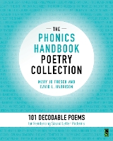 The Phonics Handbook Poetry Collection: 101 Decodable Poems for Reinforcing Sound Letter Patterns