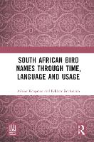 South African Bird Names through Time, Language and Usage