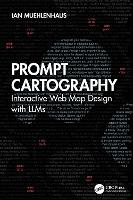 Prompt Cartography: Interactive Web Map Design with LLMs