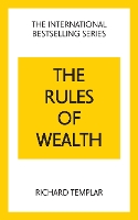 Templar:Rules of Wealth_p5: A Personal Code for Prosperity and Plenty (The Rules Series)