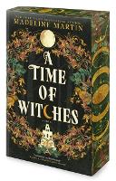 A Time of Witches: A Novel