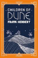 Children Of Dune: The inspiration for the blockbuster film