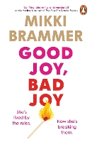 Good Joy, Bad Joy