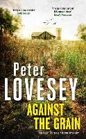 Against the Grain (Peter Diamond Mystery)