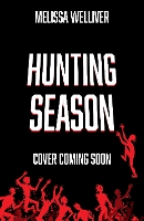 Hunting Season: The Hunger Games meets The Last of Us in this heartstopping YA dystopia (To the Death)