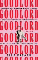 Goodlord: An Email: Shortlisted for the Forward Prize for Poetry 2024