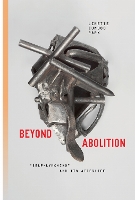 Beyond Abolition: "Self-Lynching" and Its Afterlife (Inventions: Black Philosophy, Politics, Aesthetics)