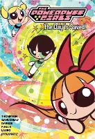 The Powerpuff Girls Vol. 1: The Day is Saved (POWERPUFF GIRLS TP)