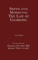 Smith and Monkcom: The Law of Gambling