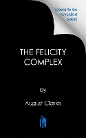 The Felicity Complex