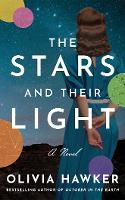 The Stars and Their Light: A Novel