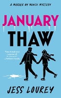 January Thaw: 9 (Murder by Month Mystery)