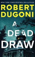 A Dead Draw: 11 (Tracy Crosswhite)