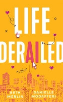 Life Derailed