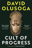 Cult of Progress: As seen on TV (Civilisations)