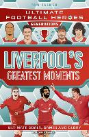 Ultimate Football Heroes: Greatest Moments Generations (Liverpool)