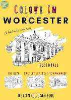 Worcester Colouring Book