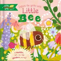 Explore the Garden with Little Bee | Lift-the-Flap, Touch-and-Feel Garden Adventure Book for Kids Ages 3+