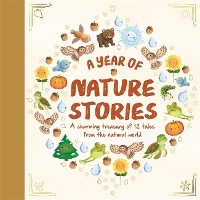 A Year of Nature Stories (Story Collection for Children)