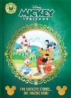 Disney Mickey & Friends: Golden Tales (Two Wonderful Stories in One Amazing Book!)