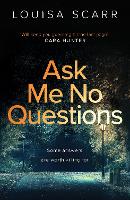 Ask Me No Questions: A gripping British detective crime thriller (DS Kate Munro, 1)
