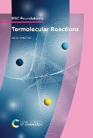 Termolecular Reactions: Volume 6 (RSC Foundations)