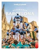 Lonely Planet Experience Barcelona (Travel Guide)