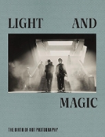 Light and Magic: The Birth of Art Photography