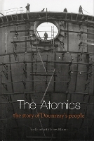 The Atomics: the story of Dounreay's people