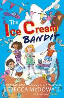 The Ice Cream Bandit (A Biscuit Club Adventure)