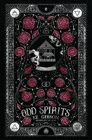 Odd Spirits- A Summoner's Circle Novella from the #1 Sunday Times bestseller S.T. Gibson