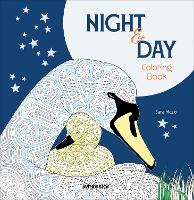 Day and Night Colouring Book: Journey into the Secrets of Nature (Colouring Books for Adults)
