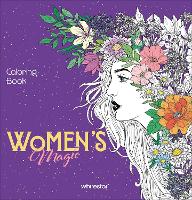 Feminine Alchemy Colouring Book (Colouring Books for Adults)