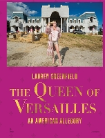 The Queen of Versailles: An American Allegory