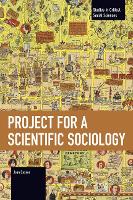 Project for a Scientific Sociology (Historical Materialism)