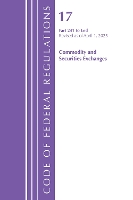 Code of Federal Regulations, Title 17 Commercial SEC Exch 241 - End, Revised as of January 2024 (Code of Federal Regulations, Title 17 Commodity and Securities Exchanges)